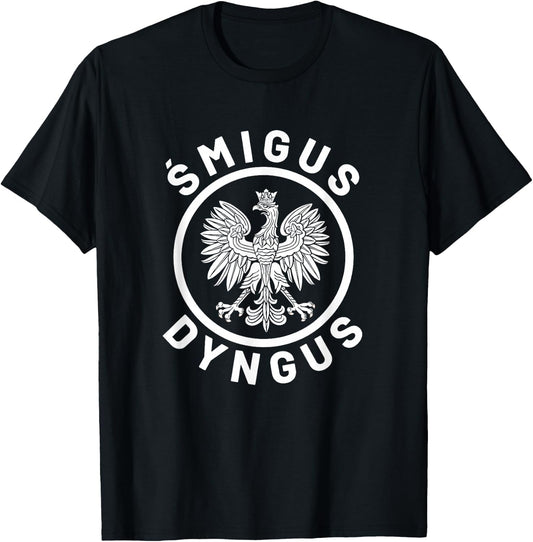 Funny Dyngus Day Stuff | Polska Polish Smigus Dyngus T-Shirt - T-Shirt | Black