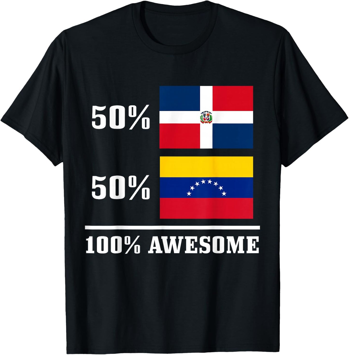 50% Dominican Republic 50% Venezuela Venezuelan Flag Pride T-Shirt - T-Shirt | Black