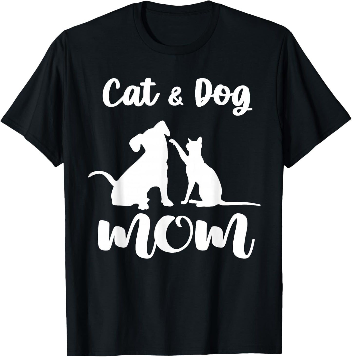 Cat and Dog Mom Shirt Pets Animals Lover Puppy T-Shirt - T-Shirt | Black