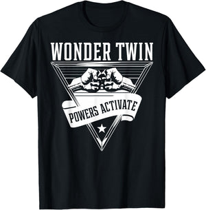 Wonder Twin Power Activated design, Sibling design T-Shirt - T-Shirt | Black