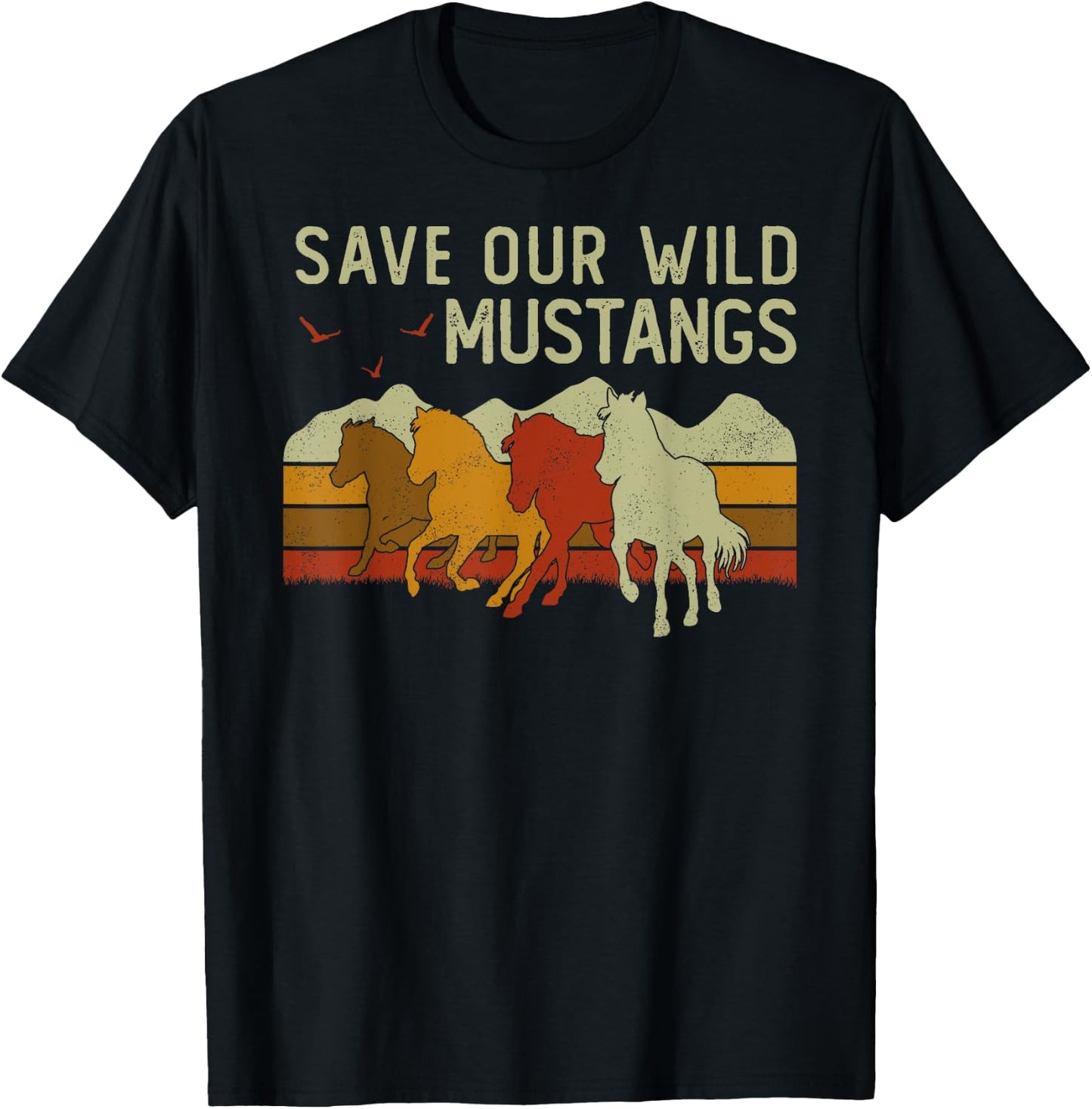 Vintage Sunset Horse Wildlife Animal Save Our Wild Mustangs T-Shirt - T-Shirt | Black