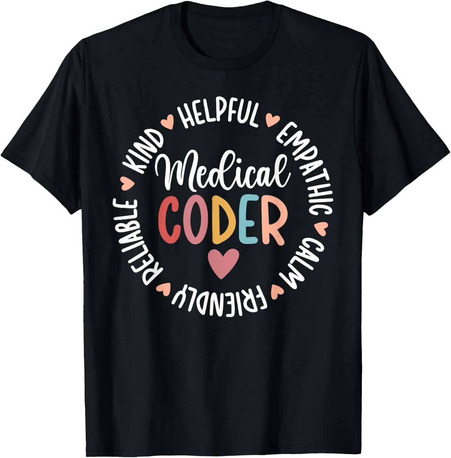 Medical Coder Appreciation Circle Medical Coders T-Shirt - T-Shirt | Black