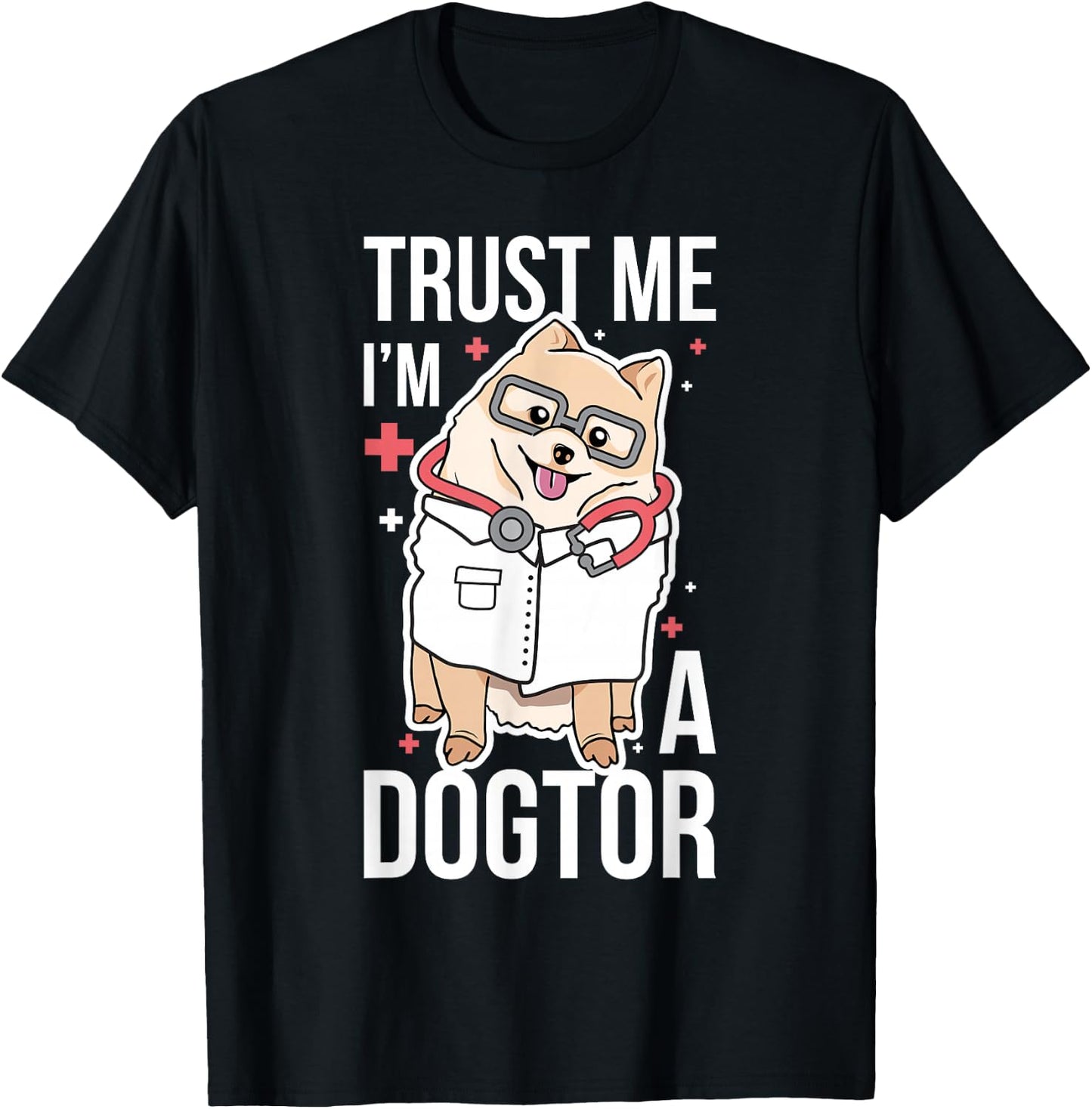 Trust Me I'm A Dogtor T-Shirt - T-Shirt | Black
