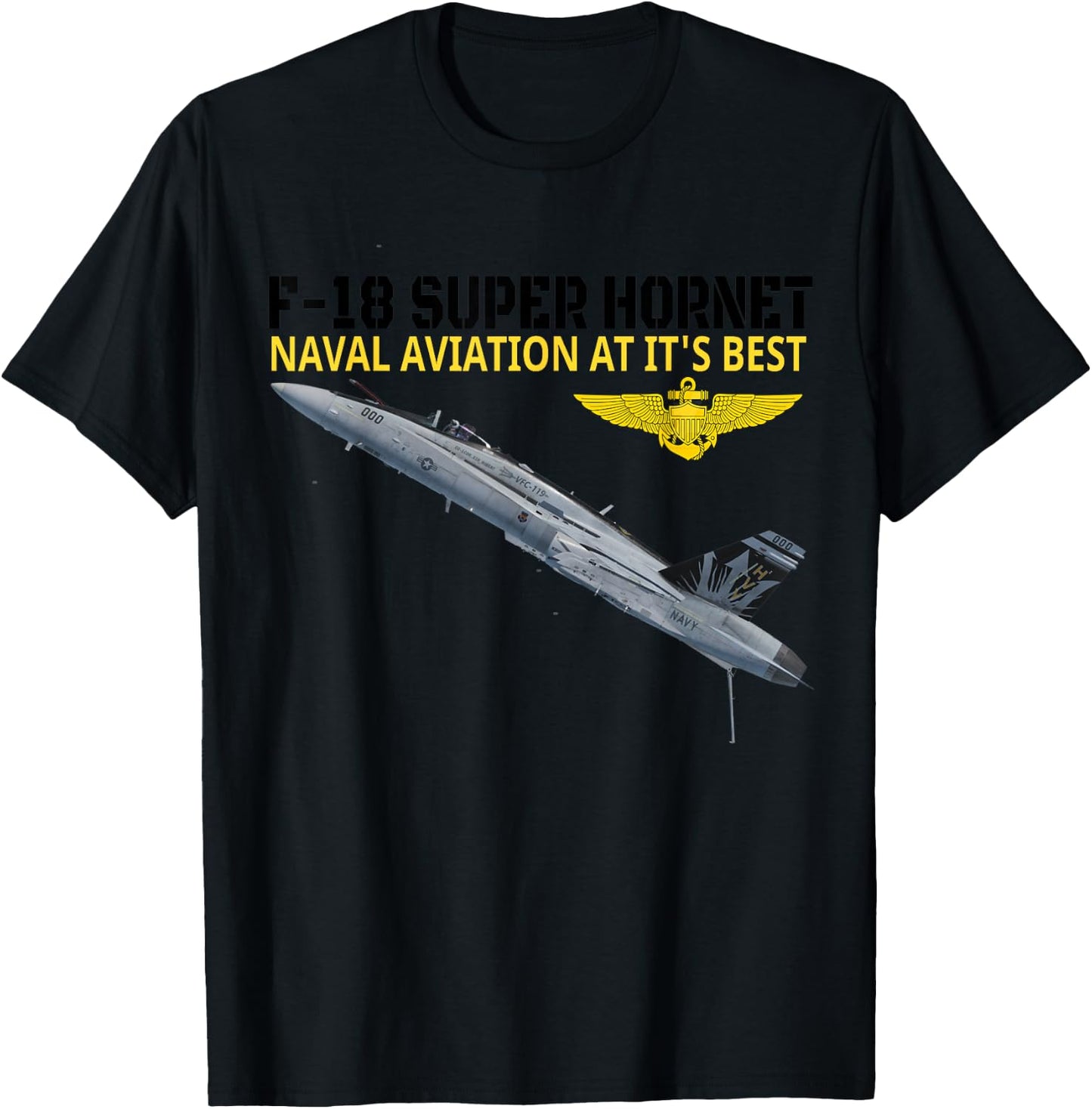 The F-18 Super Hornet in action.Naval aviation at its best. T-Shirt - T-Shirt | Black