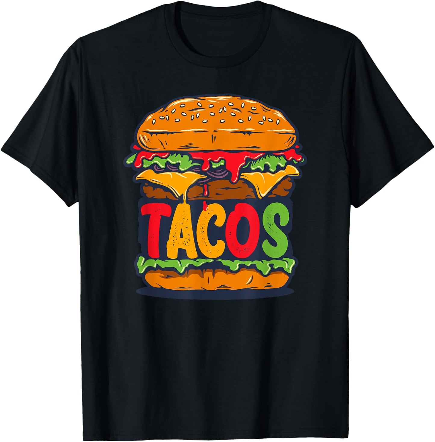 Tacurger - Burger Mexican Tortilla Tacos Tuesday Fiesta T-Shirt - T-Shirt | Black