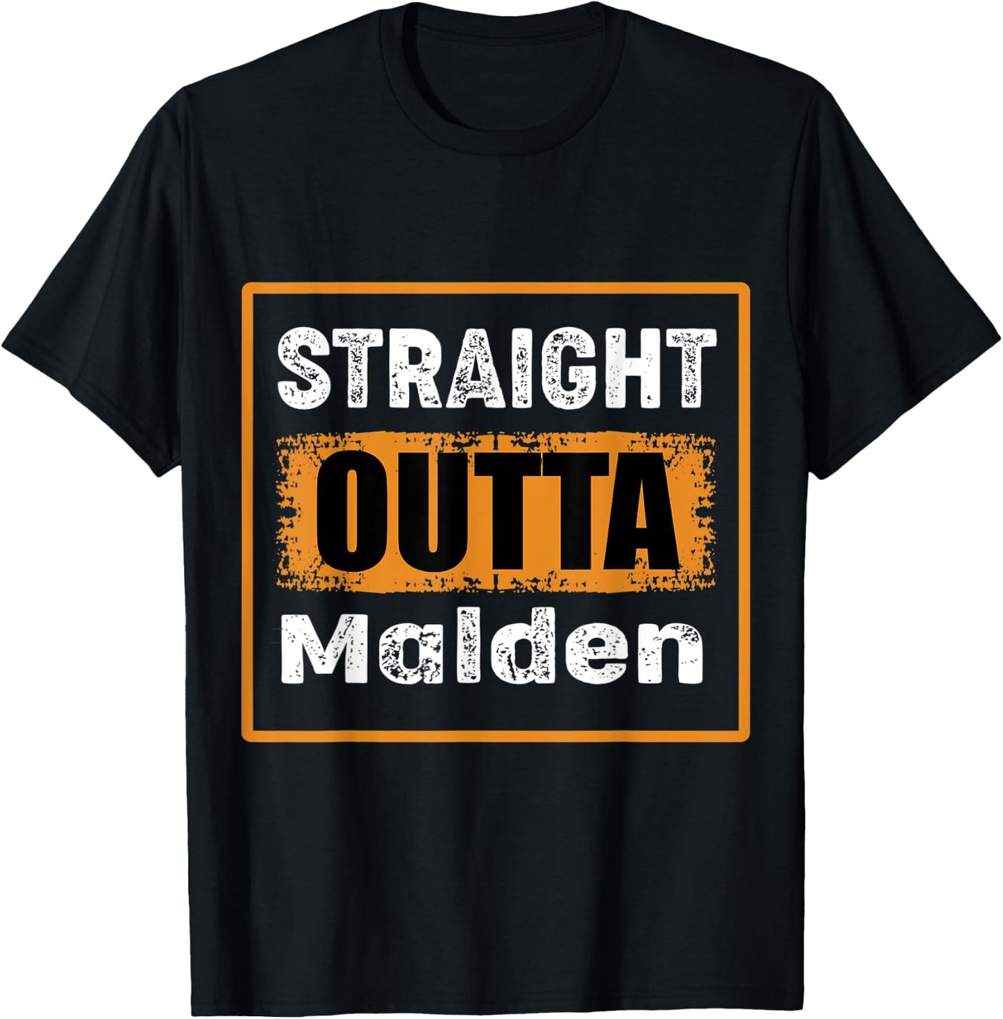 Straight Outta Malden Massachusetts USA Retro Vintage Humor T-Shirt - T-Shirt | Black