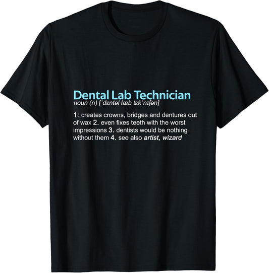 Funny Dental Lab Technician Definition I Lexicon Entry T-Shirt - T-Shirt | Black