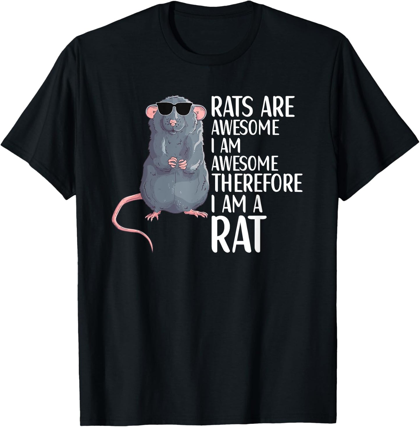 Rats Are Awesome Funny Rat Lover Apparel T-Shirt - T-Shirt | Black