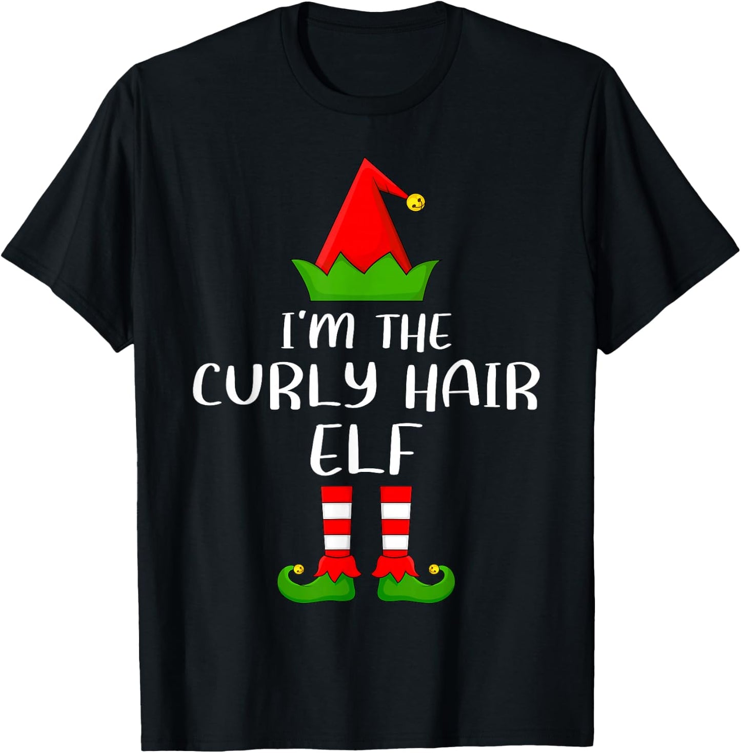 Funny Matching Family I'm The Curly Hair Elf Christmas T-Shirt - T-Shirt | Black