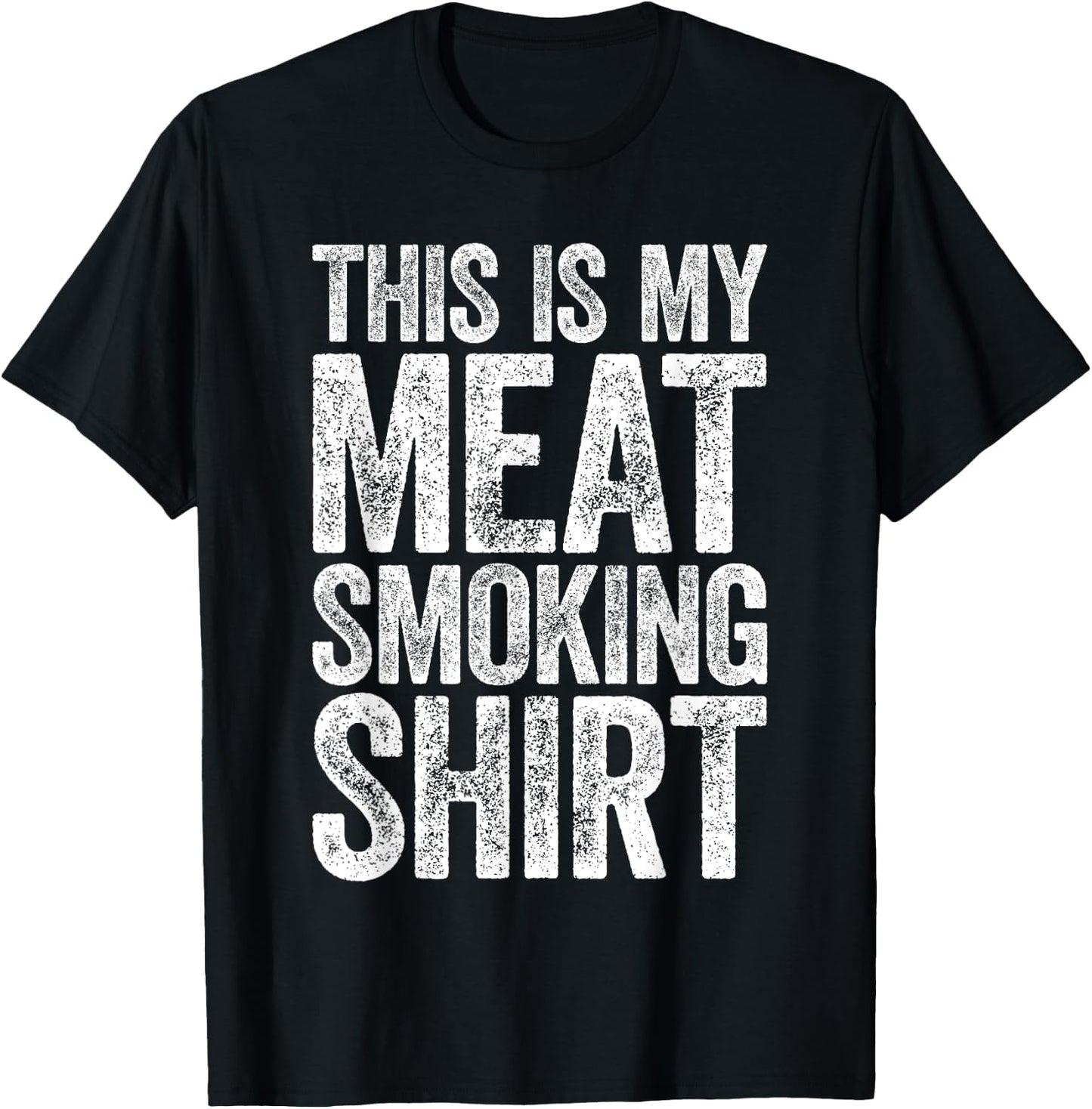 This Is My Meat Smoking Shirt BBQ Smoker Shirt T-Shirt - T-Shirt | Black