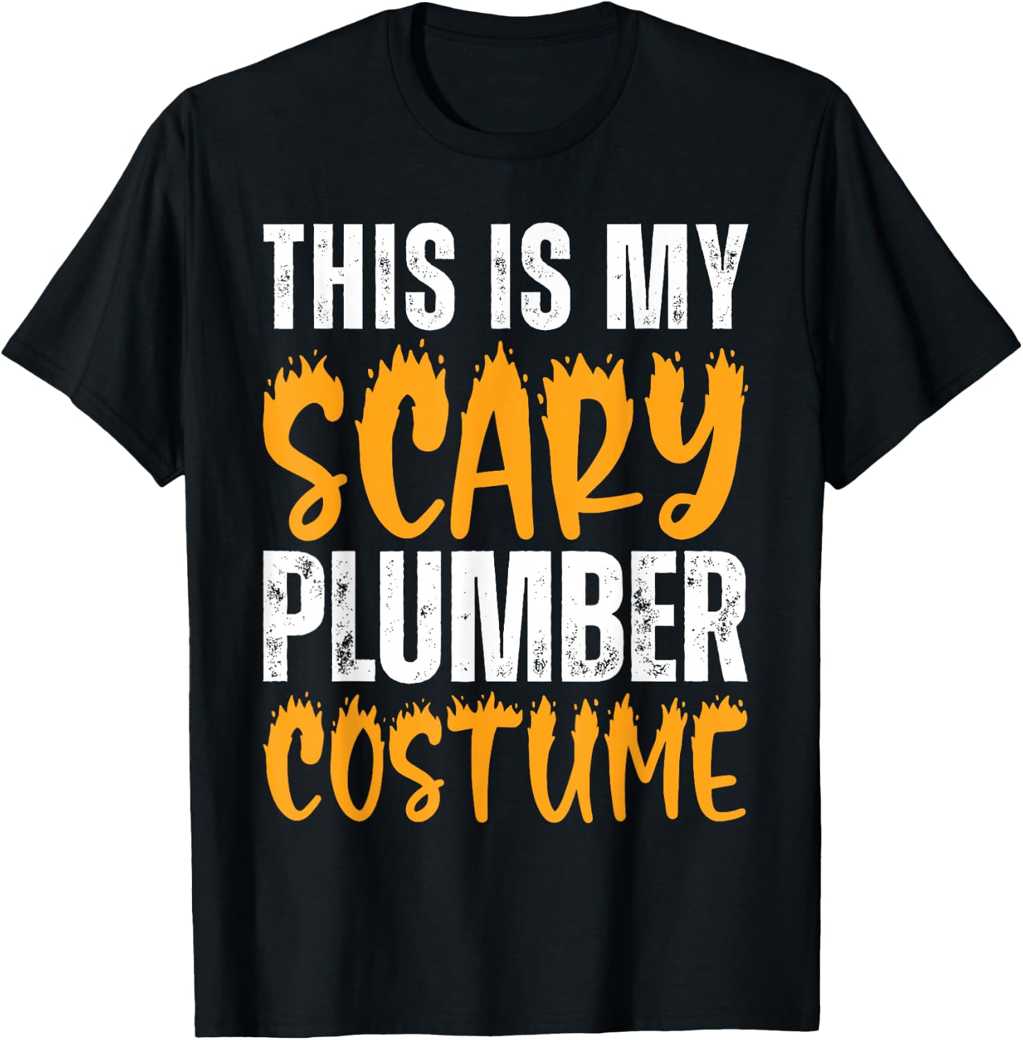 This is My Scary Plumber Costume Funny Halloween Plumbing T-Shirt - T-Shirt | Black