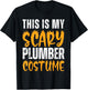 This is My Scary Plumber Costume Funny Halloween Plumbing T-Shirt - T-Shirt | Black