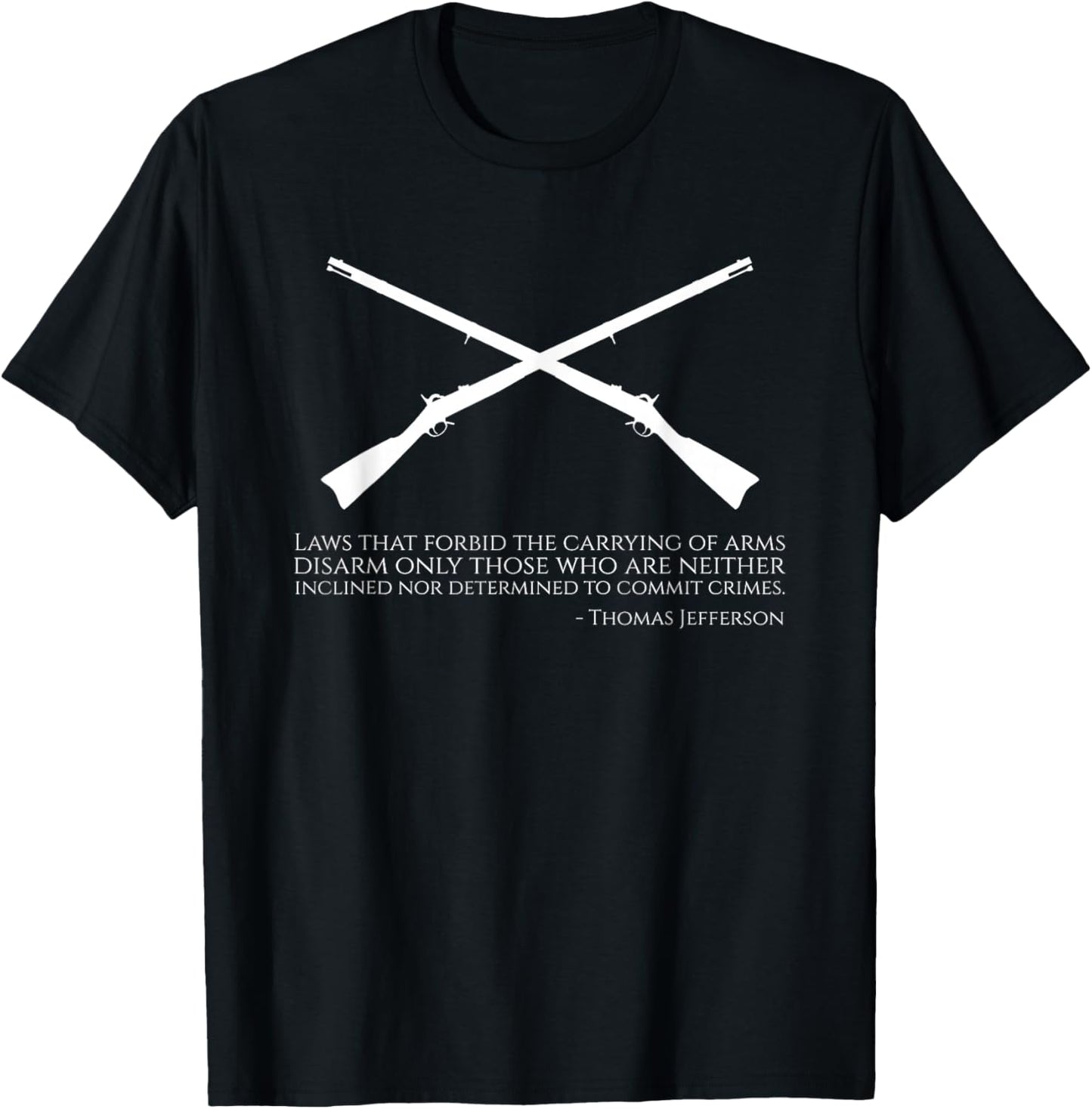 Founding Father Thomas Jefferson Quote - American History T-Shirt - T-Shirt | Black