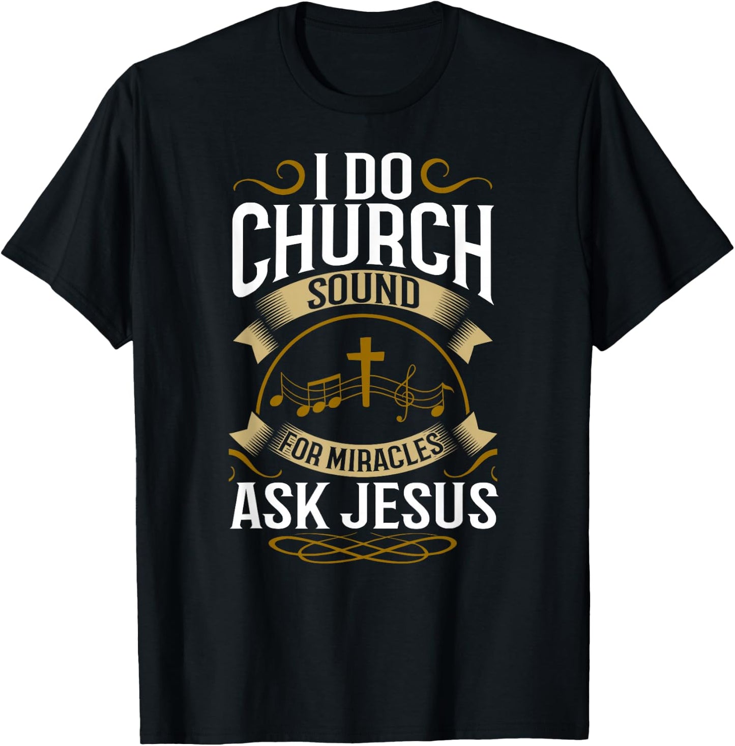 Church Sound Engineer Audio System Music Christian T-Shirt - T-Shirt | Black