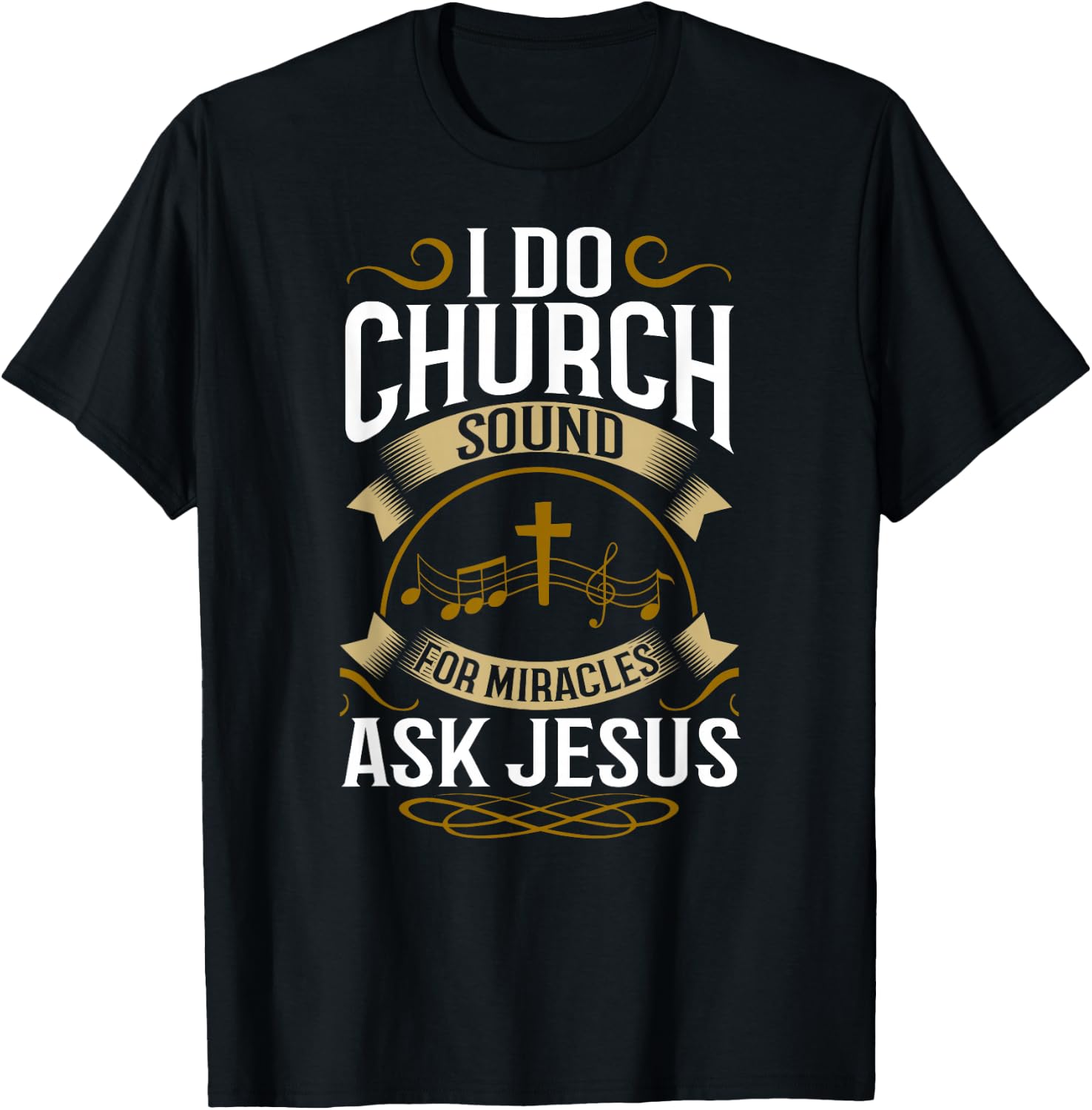 Church Sound Engineer Audio System Music Christian T-Shirt - T-Shirt | Black