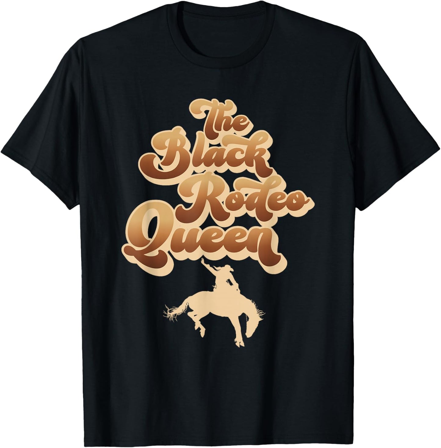 The Black Rodeo Queen African American Southern Cowgirl T-Shirt - T-Shirt | Black