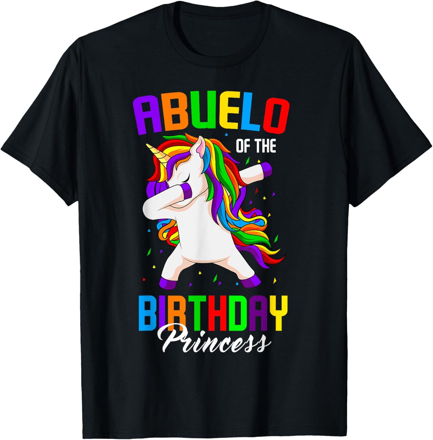 Abuelo of the Birthday Princess Unicorn Dabbing Bday Party T-Shirt - T-Shirt | Black