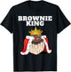 Brownie King | Brownies Lover Shirt | Cute Brownie T-Shirt - T-Shirt | Black