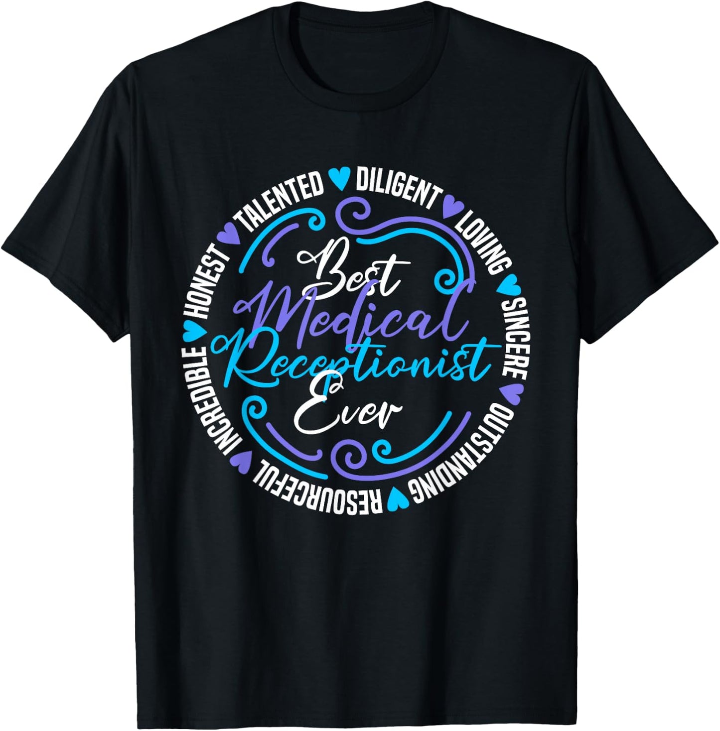Best Medical Receptionist T-Shirt - T-Shirt | Black
