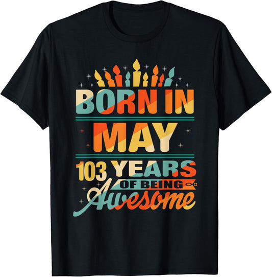 May 1919 103 Year Old 103rd Birthday Gifts Candle Graphic T-Shirt - T-Shirt | Black
