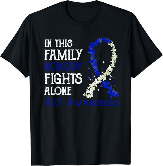 In This Family Nobody Fights Alone ALS T-Shirt - T-Shirt | Black