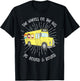 The Wheels on the Bus Graphic musical Nursery Rhyme T-Shirt - T-Shirt | Black