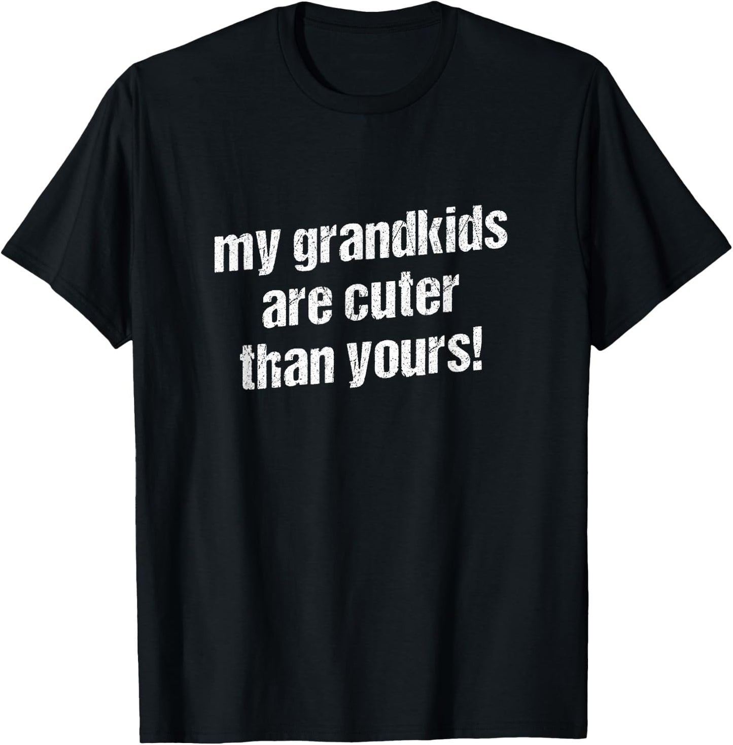 My Grandchildren Are Cuter Than Yours, Grandmother Mimi T-Shirt - T-Shirt | Black