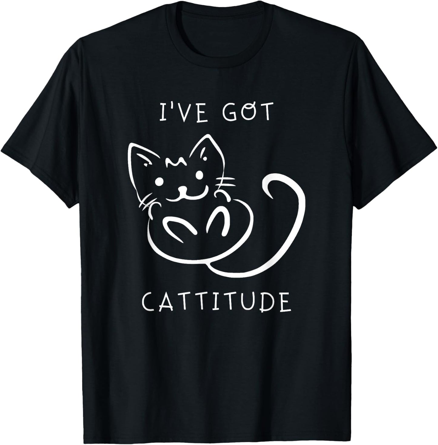 I've Got Cattitude - Cute, Funny Cat Gift Women T-Shirt - T-Shirt | Black