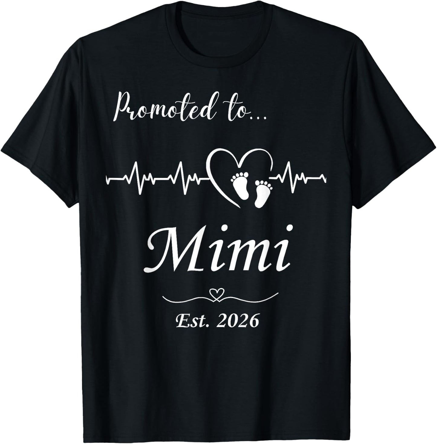 Promoted to Mimi Est 2026 Baby Announcement T-Shirt - T-Shirt | Black