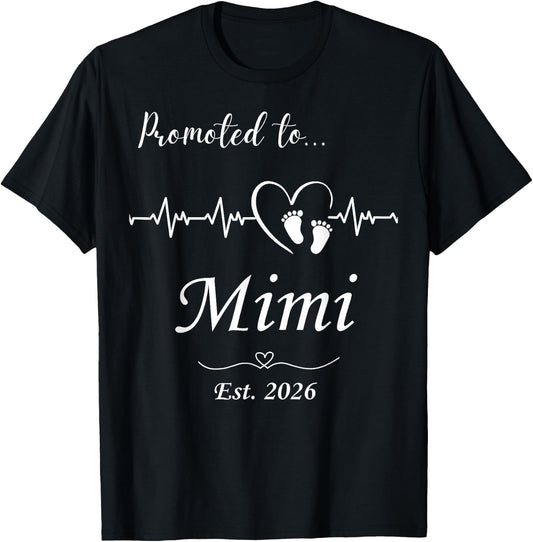 Promoted to Mimi Est 2026 Baby Announcement T-Shirt - T-Shirt | Black