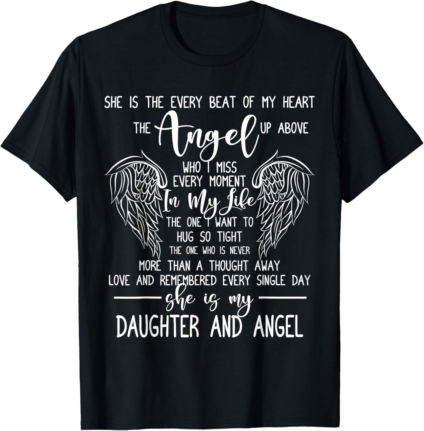 Loving Memory Funny Quote Miss My Daughter In Heaven Forever T-Shirt - T-Shirt | Black