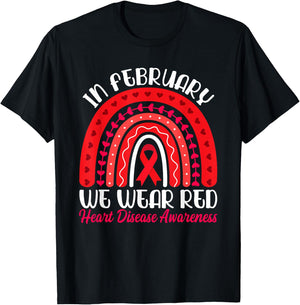 In February We Wear Red Rainbow - Heart Disease Awareness T-Shirt - T-Shirt | Black