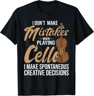 Cello Spontaneous Creative Decisions - Cello Player Cellist T-Shirt - T-Shirt | Black