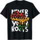 Never Forget Your Roots Afro American Black History Month T-Shirt - T-Shirt | Black