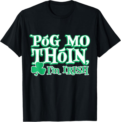 PREMIUM St. Patricks Day Pog Mo Thoin Irish