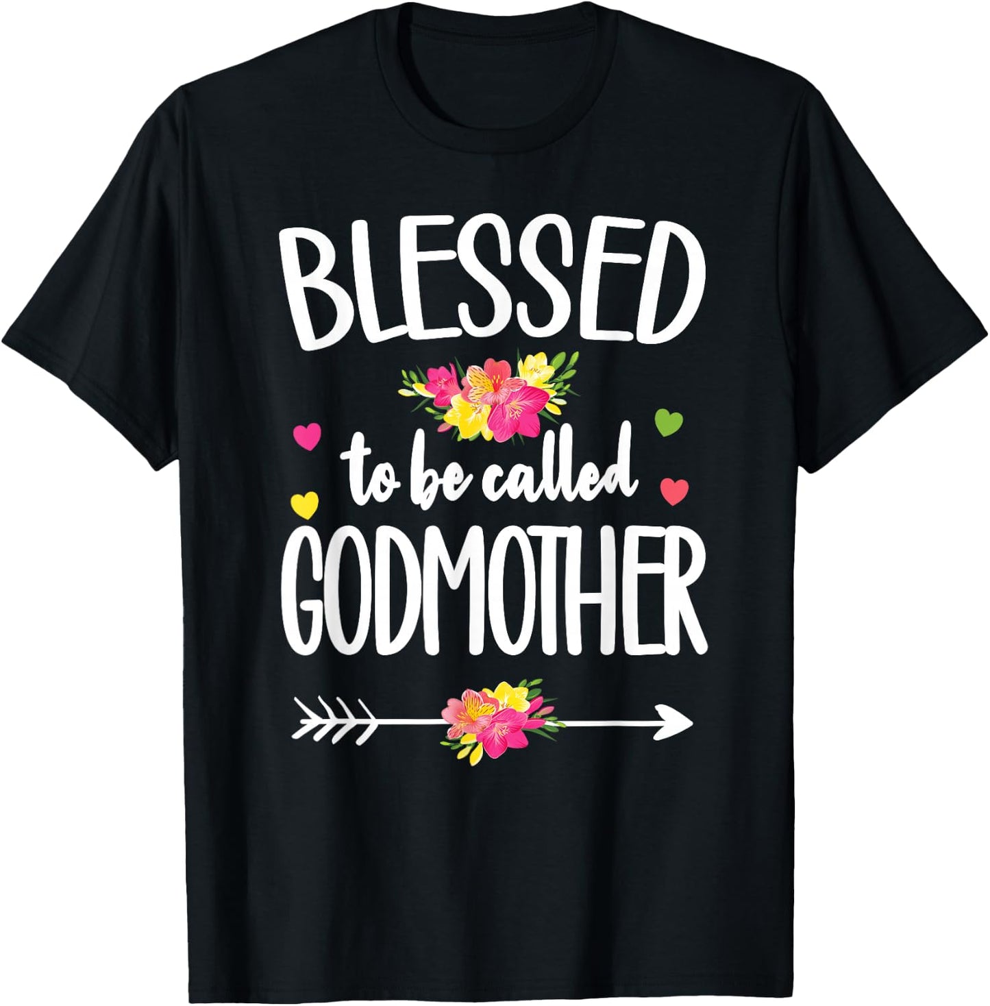 Blessed To Be Called Godmother Best Godmother T-Shirt - T-Shirt | Black
