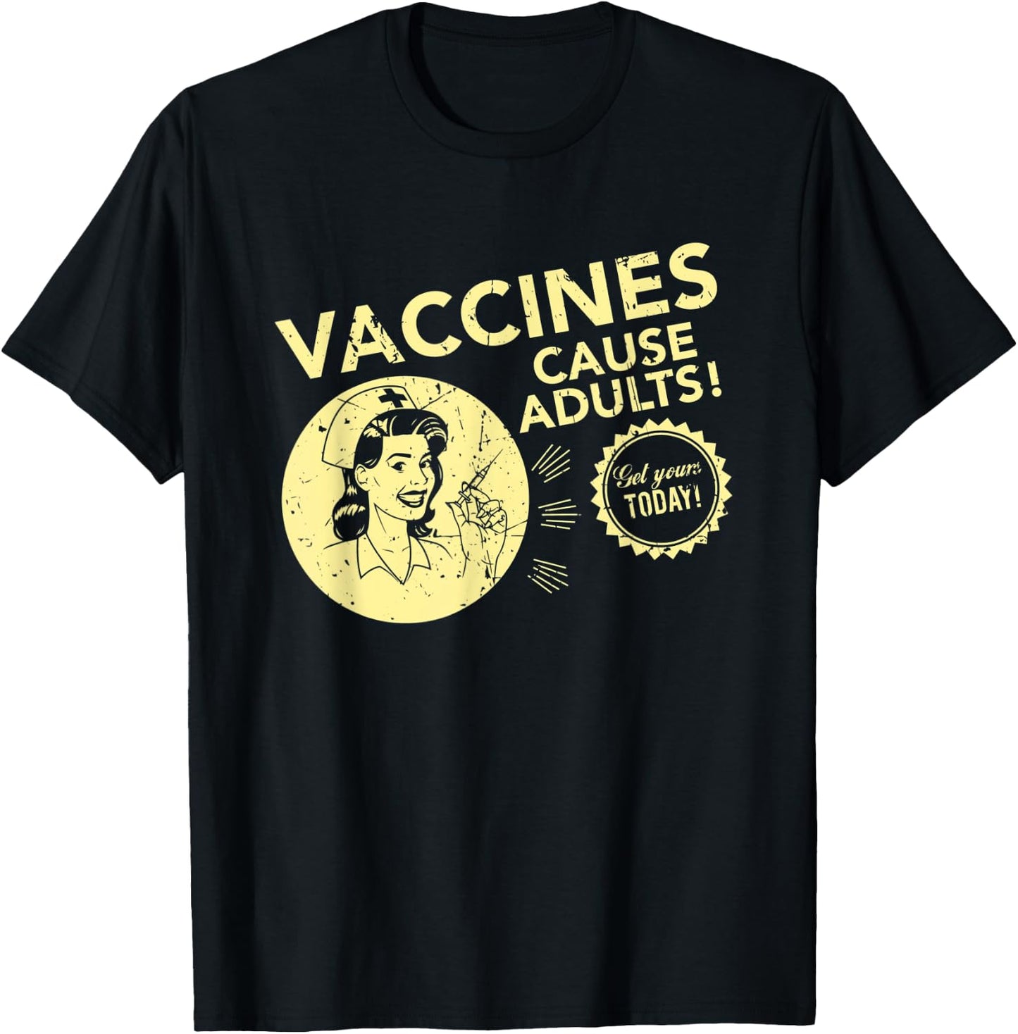Funny Pro Vaccination T Shirt Vaccines Cause Adults Gift T-Shirt - T-Shirt | Black