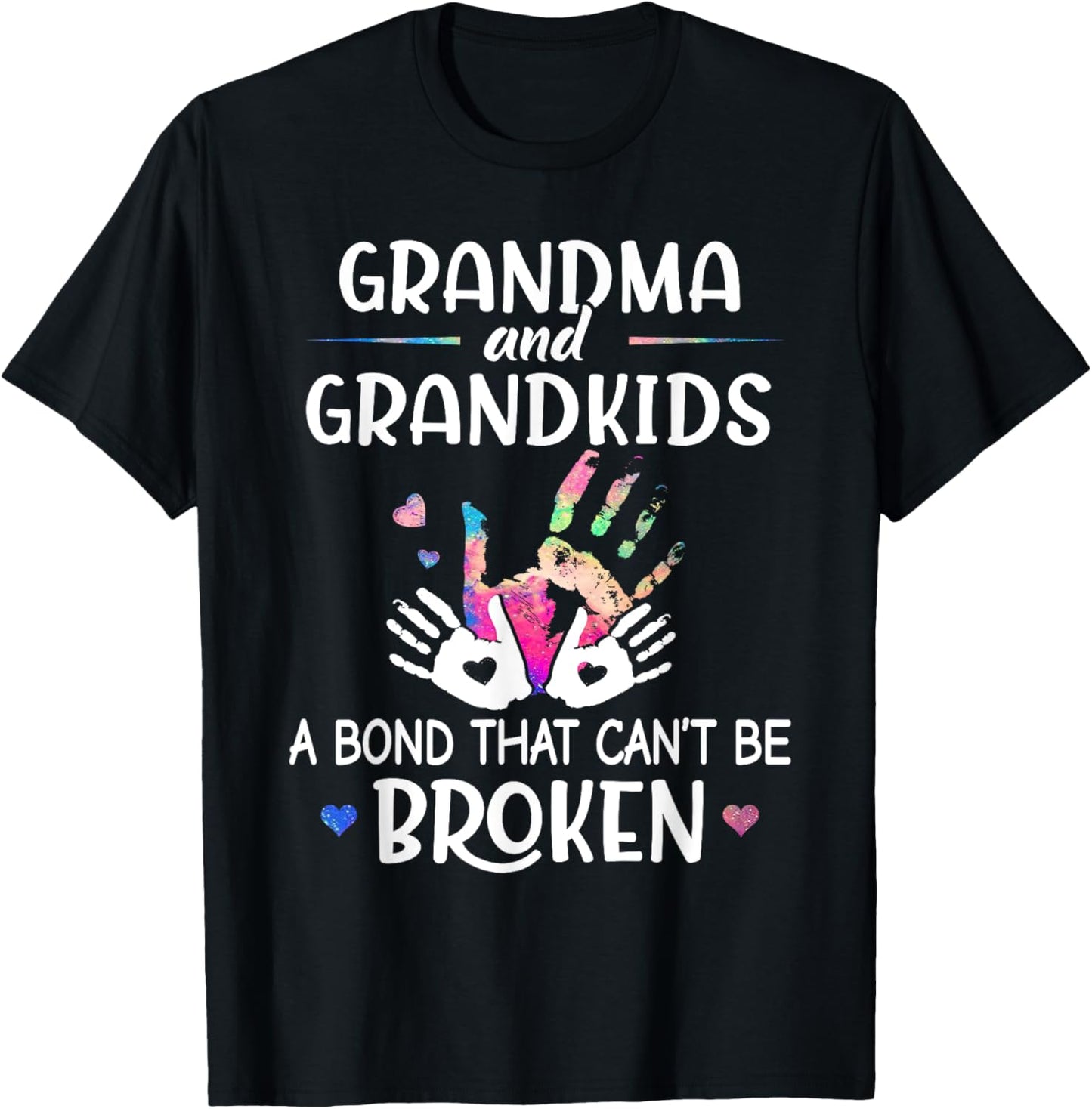 Grandma Shirt Grandma & Grandkids A bond That Can Be Broken T-Shirt - T-Shirt | Black
