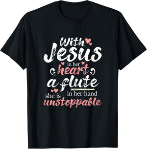 Jesus In Her Heart Flute In Her Hand - Flutist Musician T-Shirt - T-Shirt | Black