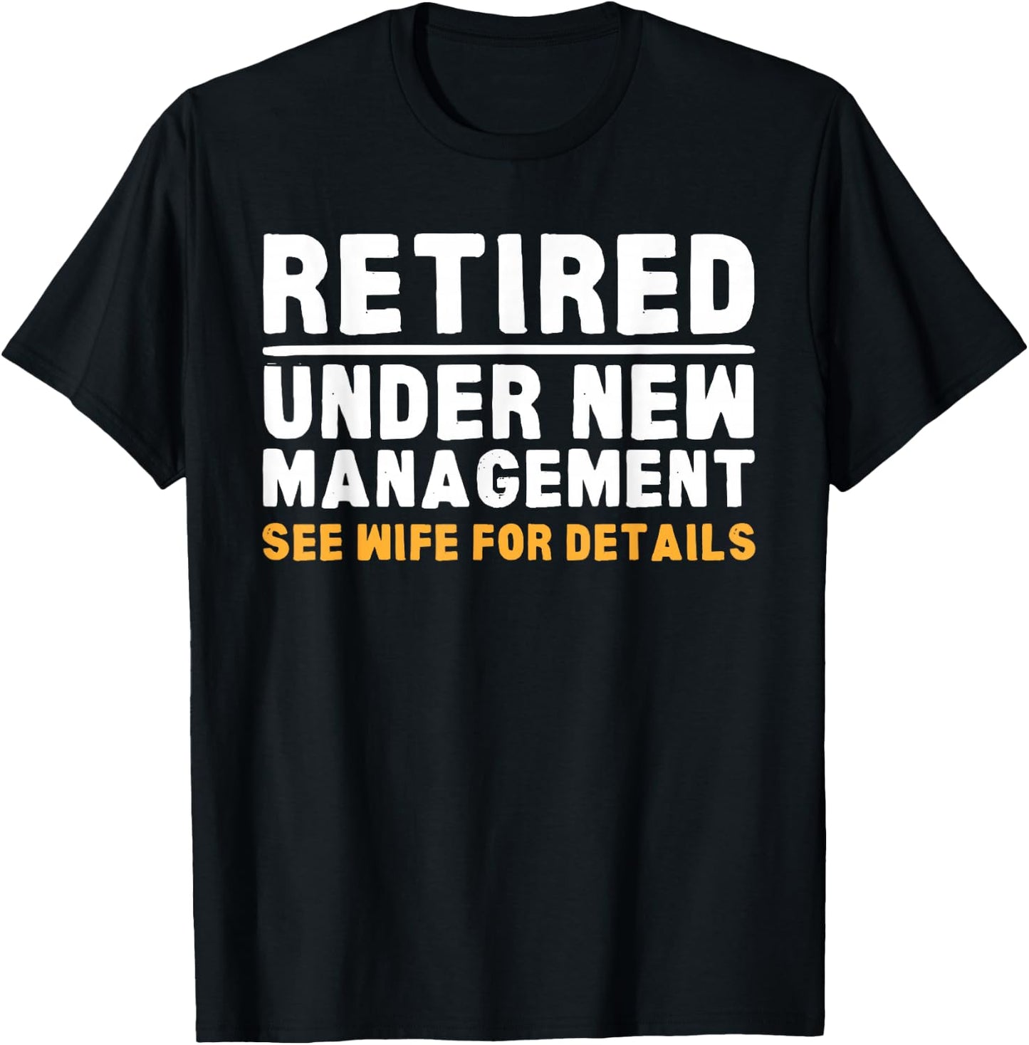 Retirement Dad Retiring Party Humor Retirement T-Shirt - T-Shirt | Black