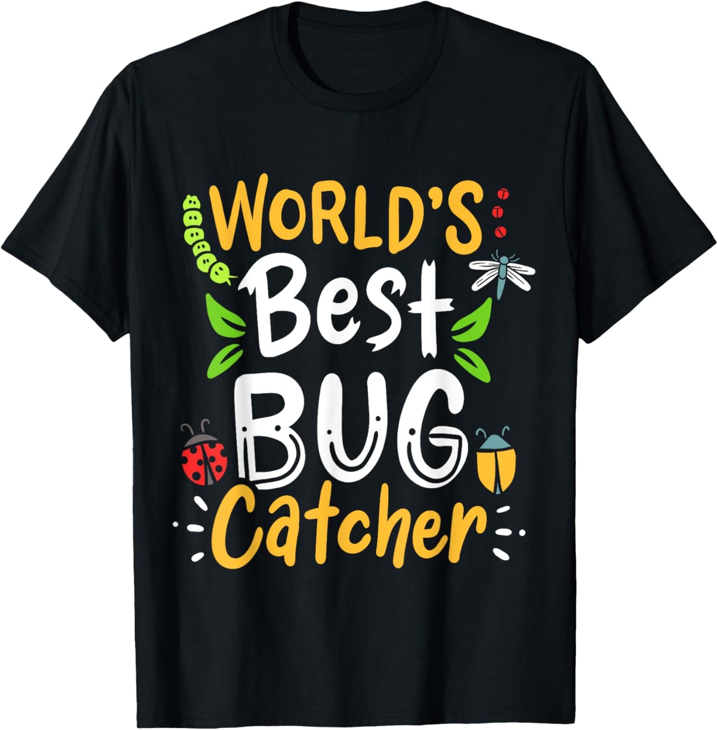 Bug Ladybug Gift Bug Catchers and Entomologists T-Shirt - T-Shirt | Black
