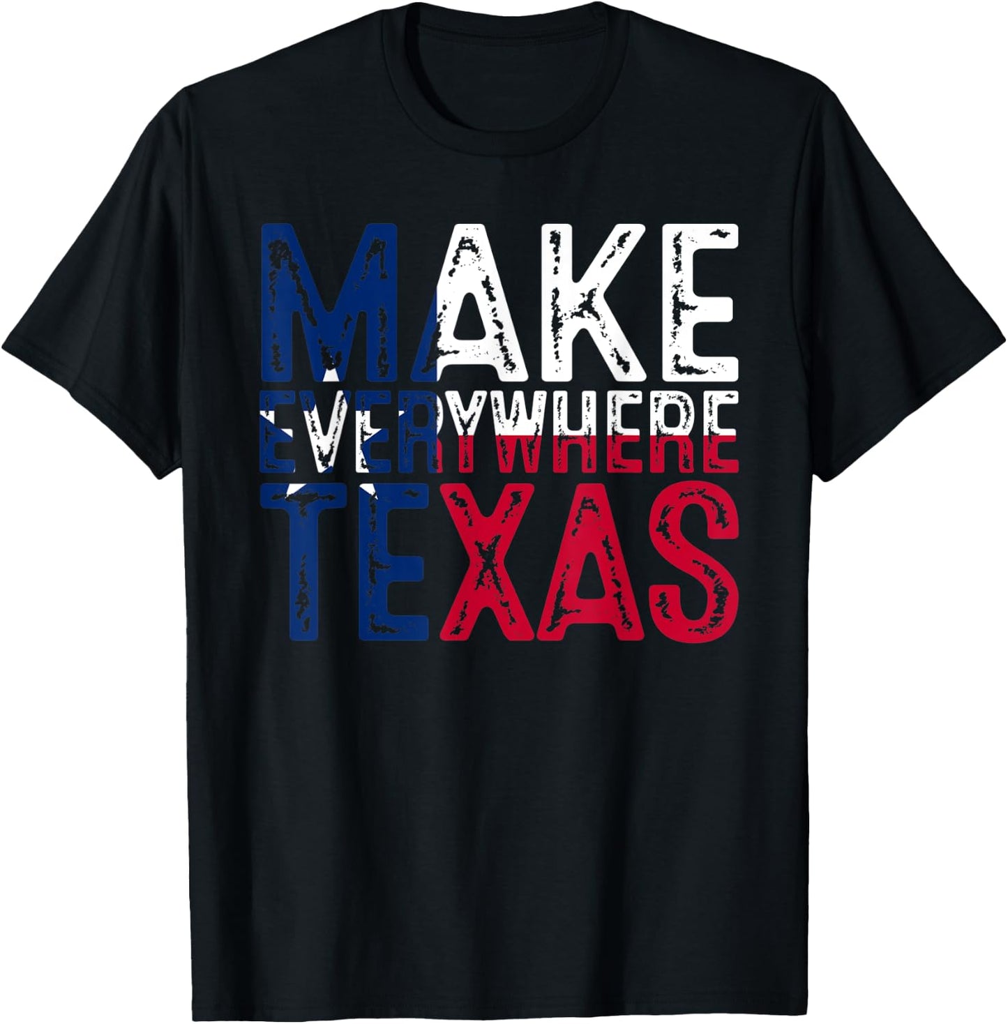 Make Everywhere Texas Flag T-Shirt - T-Shirt | Black