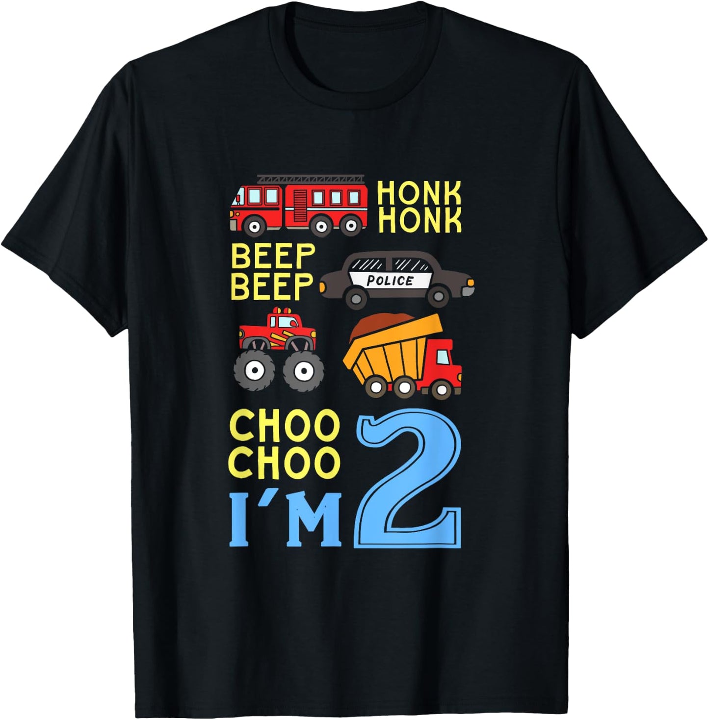 Honk Honk Beep Beep Coo Choo I'm 2 Birthday Kids Apparel T-Shirt - T-Shirt | Black