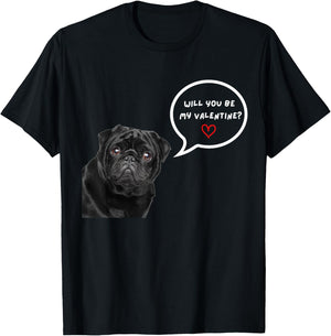 Cute Black Pug Valentine's Day Funny Clothes Gift T-Shirt - T-Shirt | Black