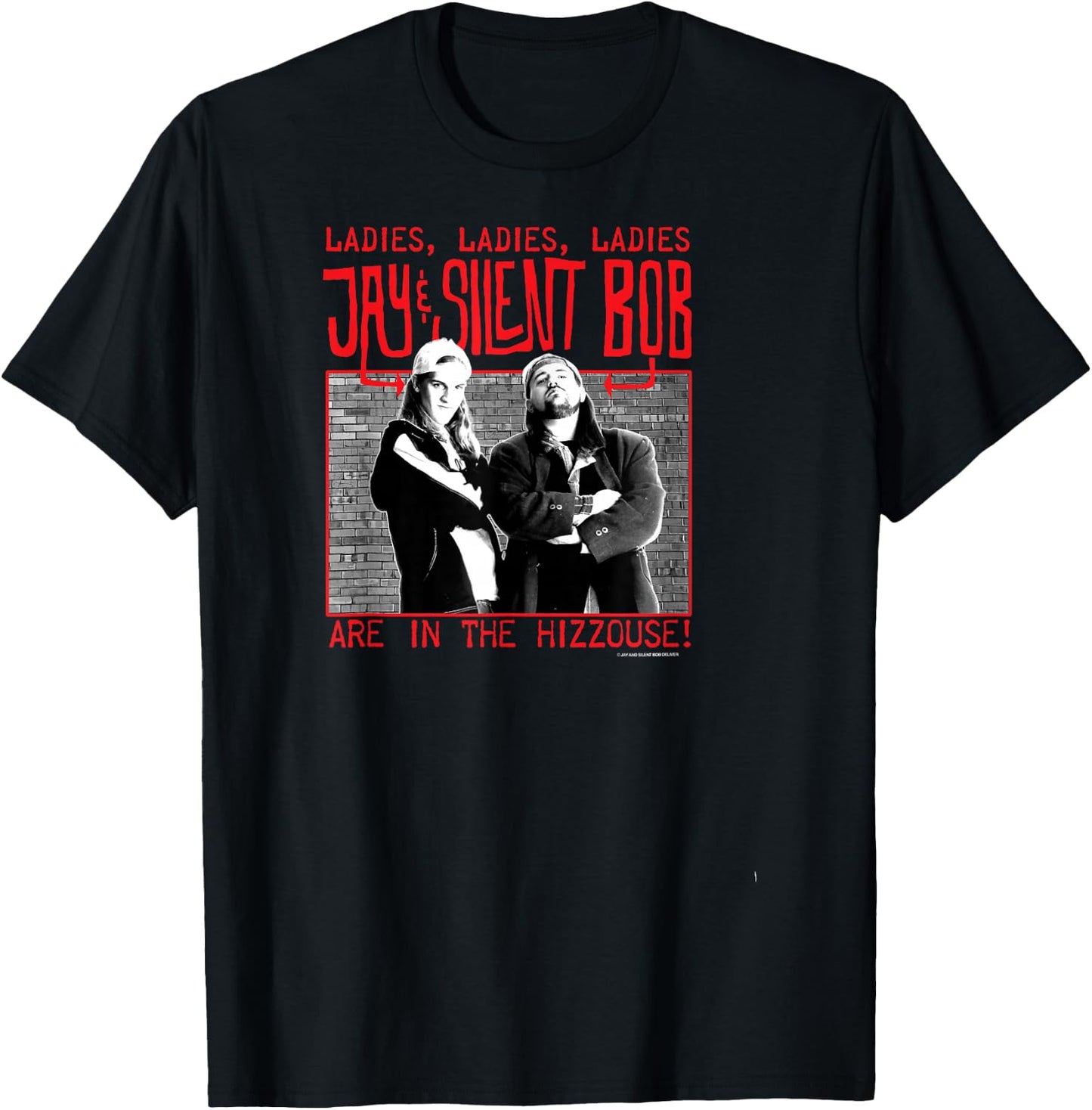 Jay and Silent Bob Are In The Hizzouse! Brick Poster T-Shirt - T-Shirt | Black