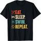 Eat Sleep Swim Repeat Swimming Swimmer Gift T-Shirt - T-Shirt | Black