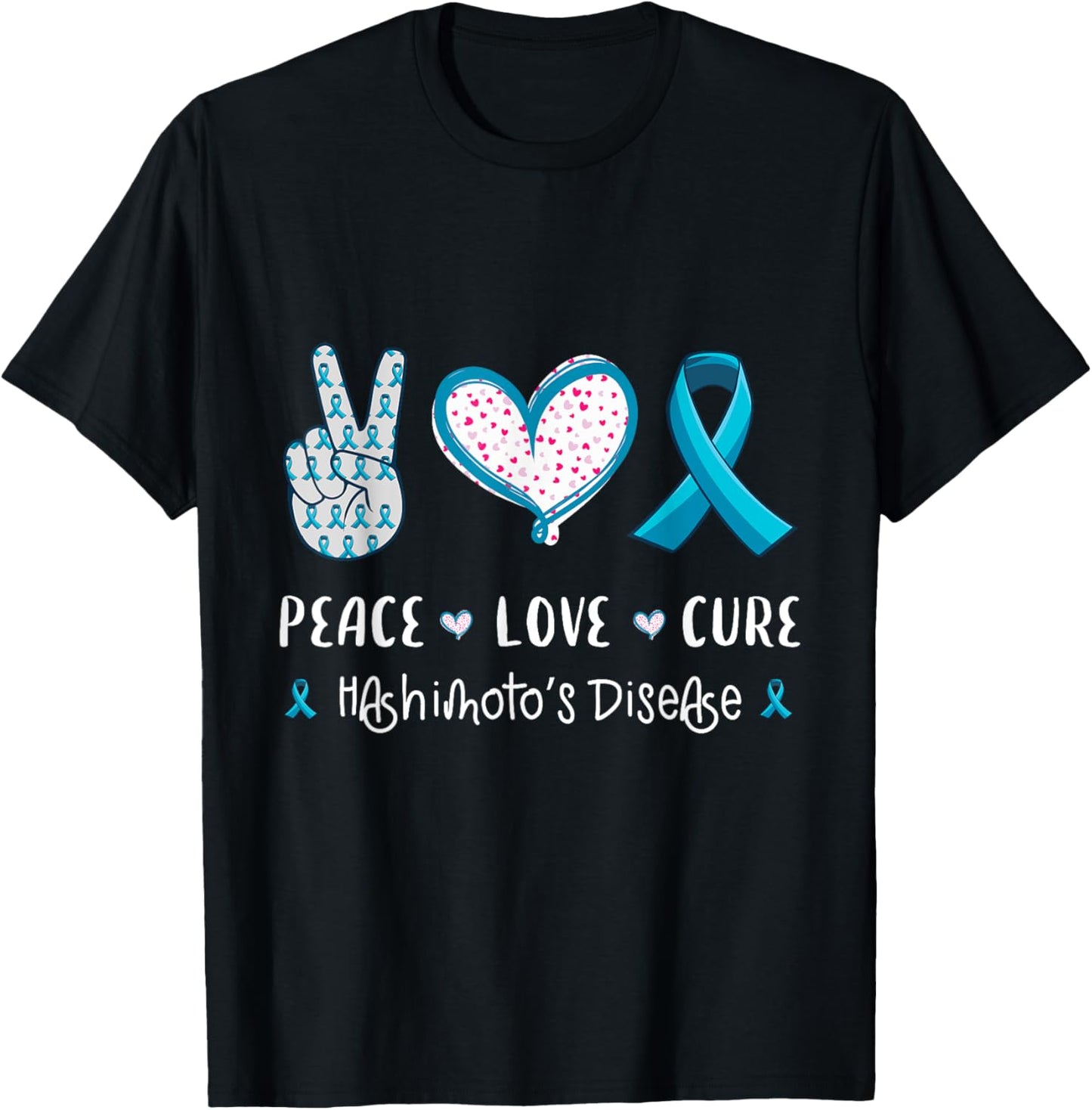 Peace Love cure hashimoto's disease awareness men women kids T-Shirt - T-Shirt | Black