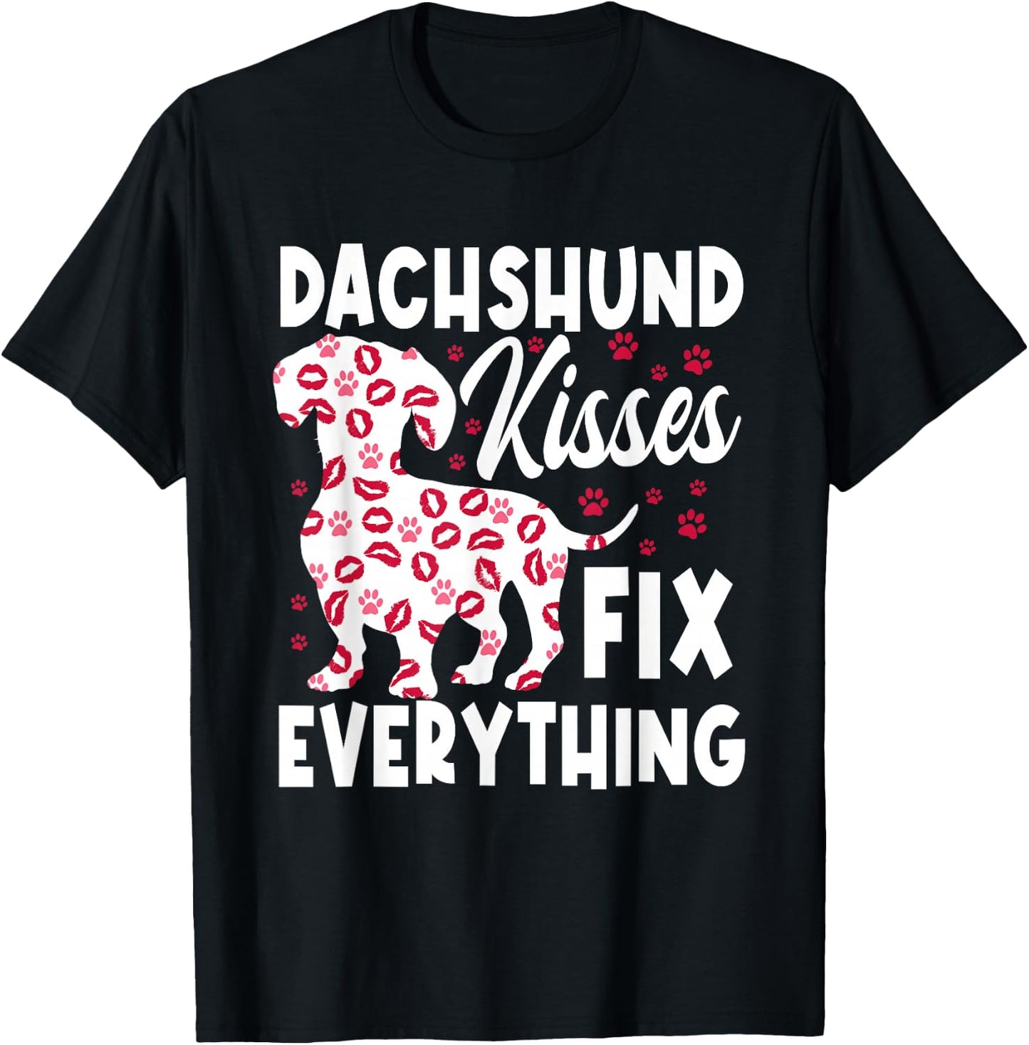 Dachshund Kisses Fix Everything T-Shirt - T-Shirt | Black