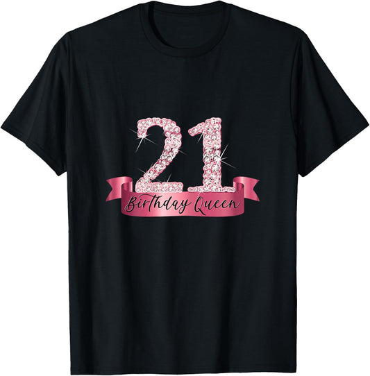 Birthday Queen I Number 21 Pink Banner I Party Outfit T-Shirt - T-Shirt | Black