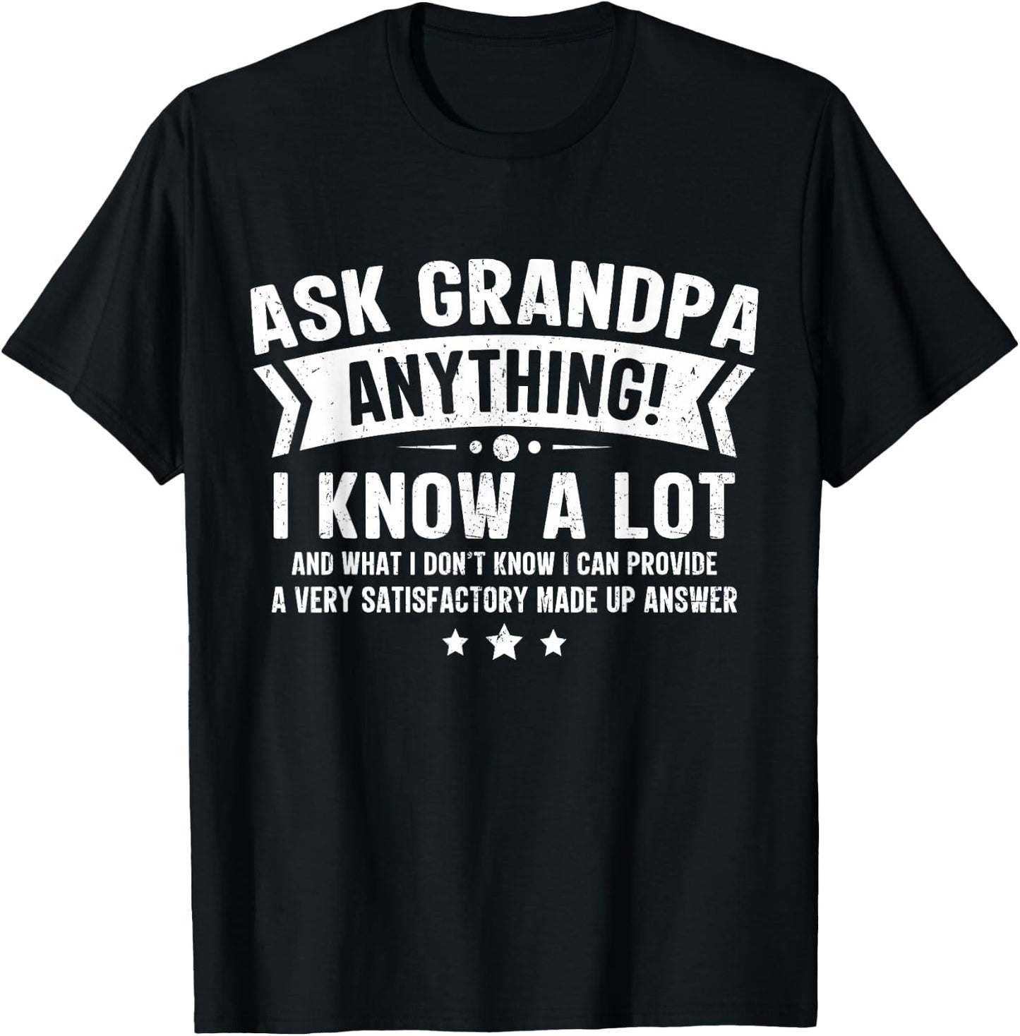 Ask Grandpa Anything Funny Grandfather Joke Fathers Day T-Shirt - T-Shirt | Black